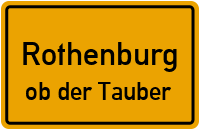 Ortsschild Rothenburg.ob der Tauber